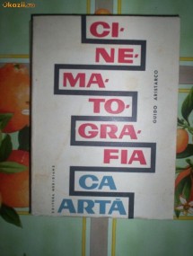Guido Aristarco-CINEMATOGRAFIA CA ARTA foto