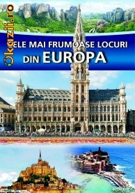 CELE MAI FRUMOASE LOCURI DIN EUROPA foto