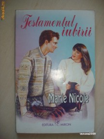 MARIE NICOLE - TESTAMENTUL IUBIRII foto