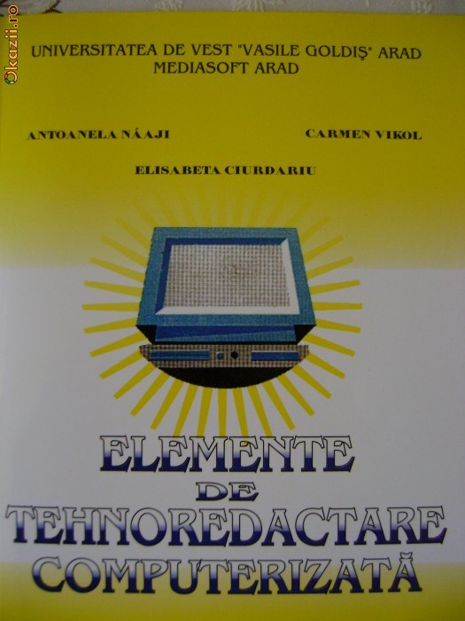 "ELEMENTE de TEHNOREDACTARE COMPUTERIZATA" foto mare