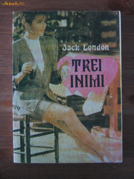 Jack London - Trei inimi foto mare