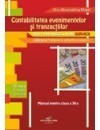 Contabilitatea evenimentelor si tranzactiilor - manual pentru clasa a XI-a - 121420 foto mare