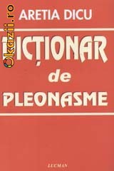 Dictionar de pleonasme - 102228 foto mare