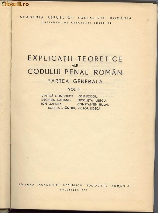 V Dongoroz Explicatii teoretice ale codului penal roman vol II foto mare