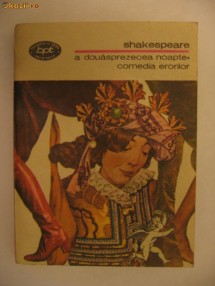 SHAKESPEARE - A DOUASPREZECEA NOAPTE * COMEDIA ERORILOR foto